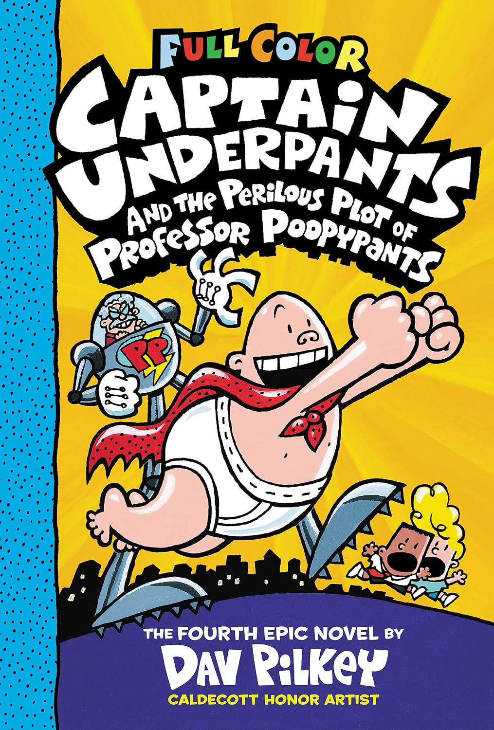 Captain Underpants and the Perilous Plot of Professor Poopypants #4