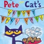 Pete the Cat's Groovy Bake Sale (I Can Read My First )