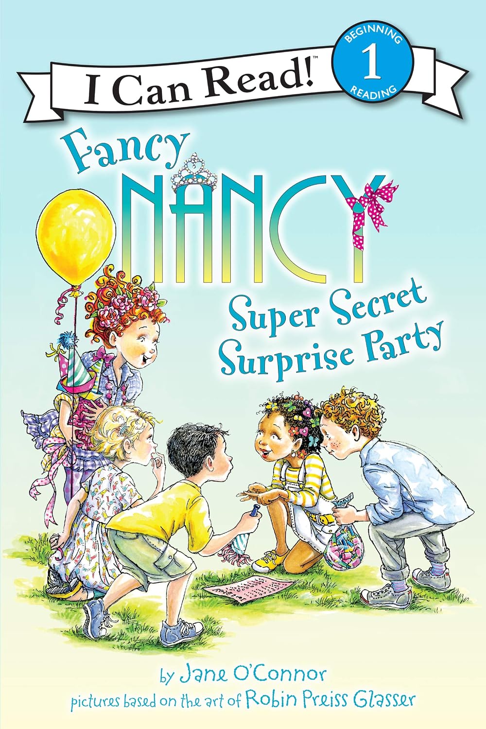 Fancy Nancy: Super Secret Surprise Party (I Can Read Level 1)