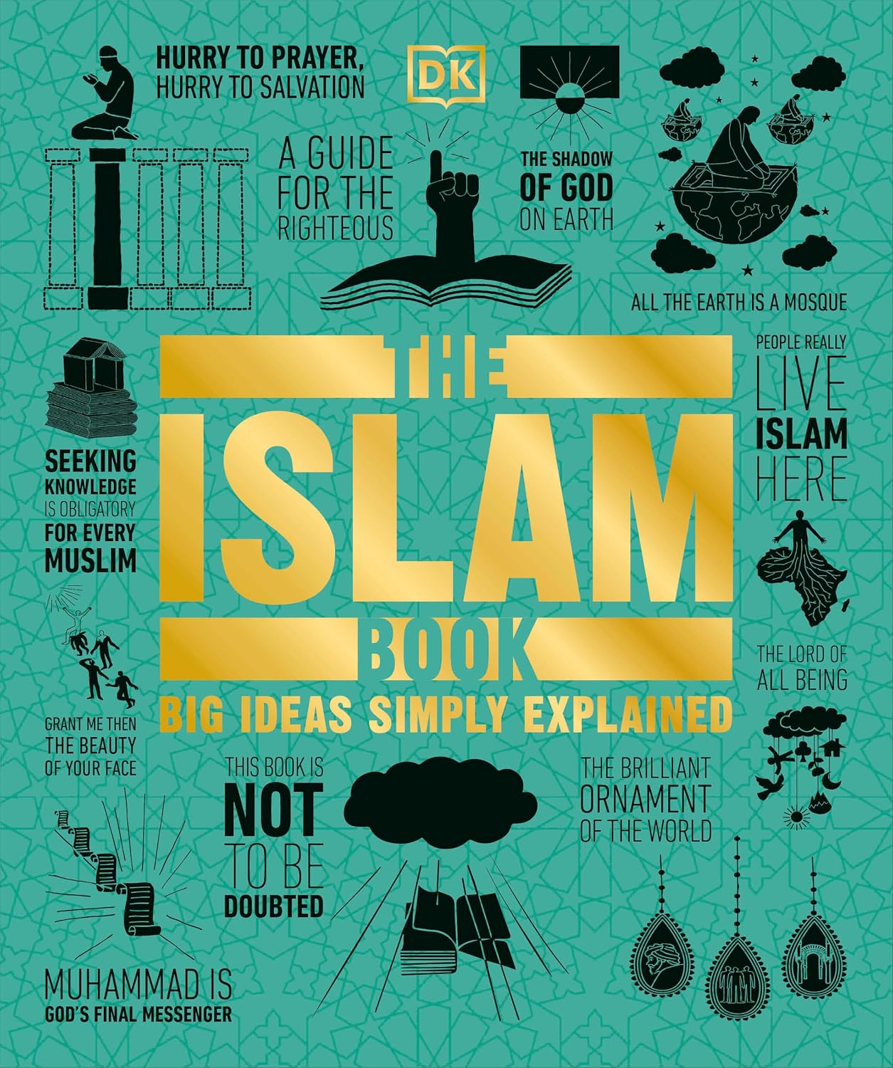 The Islam Book: DK Big Ideas Simply Explained