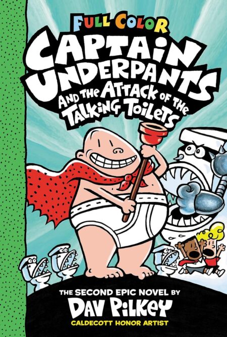Captain Underpants and the Attack of the Talking Toilets: Color Edition #2