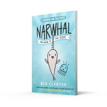 Narwhal: Unicorn of the Sea! (Narwhal and Jelly 1)