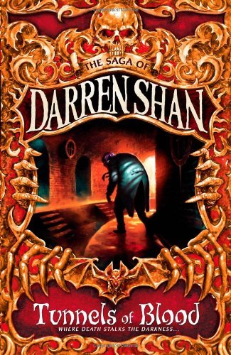 Darren Shan 03 Tunnels of Blood  (The Saga of Darren Shan)