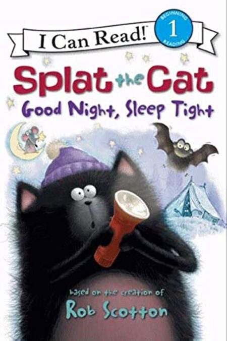 Good Night, Sleep Tight (Splat the Cat: I Can Read, Level 1)