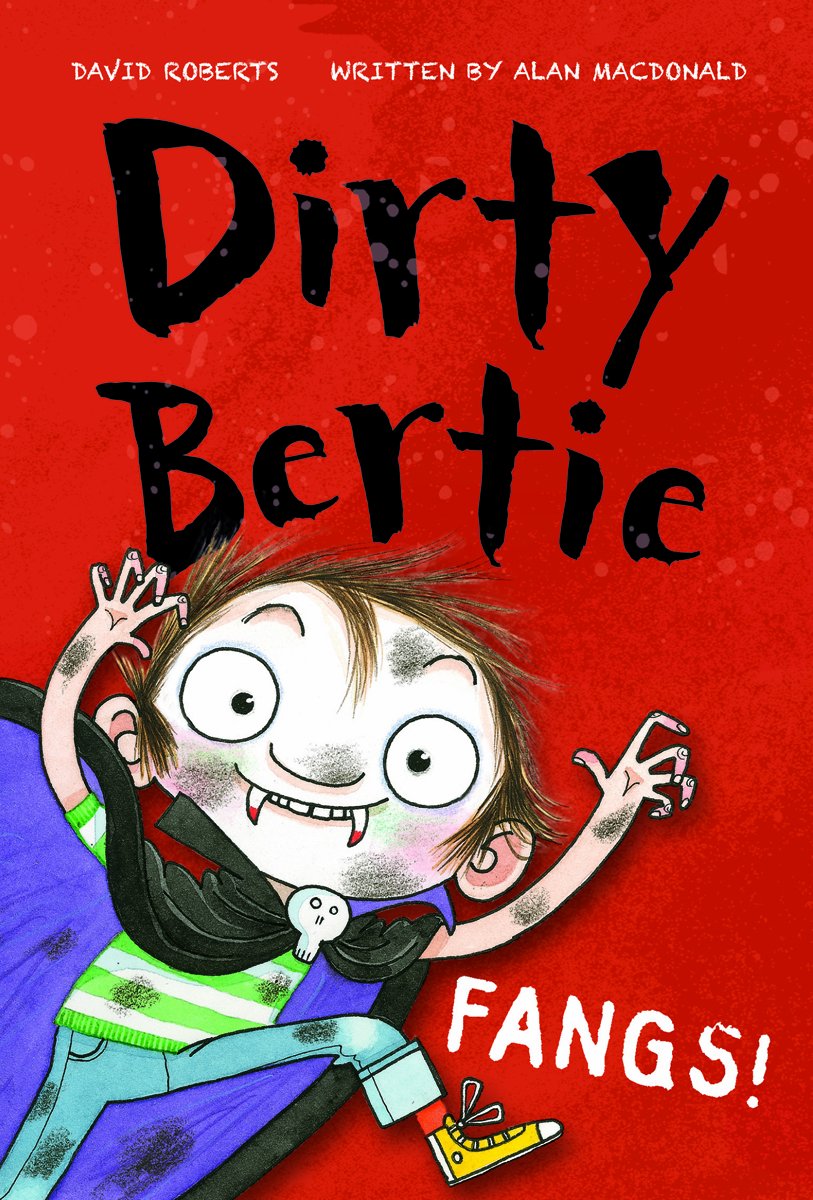 Dirty Bertie Fangs!
