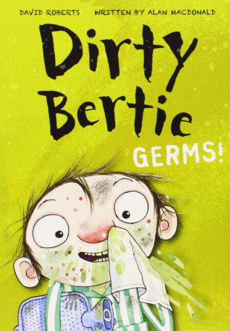 Dirty Bertie Germs!