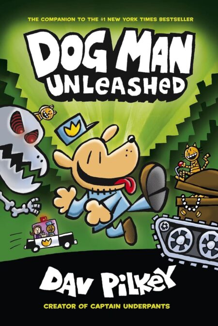 Dog Man Unleashed (Dog Man #2)