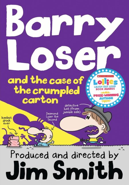 Barry Loser: and the Case of the Crumpled Carton