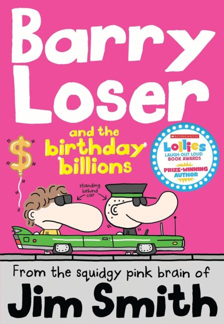 Barry Loser: and the Birthday Billions