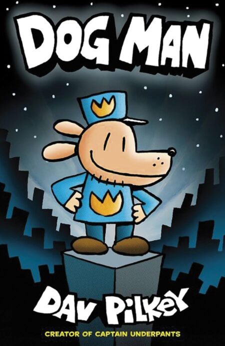 Dog Man #1 (Dog Man #1)