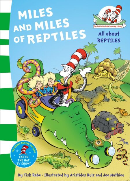 Dr. Seuss - Miles and Miles of Reptiles