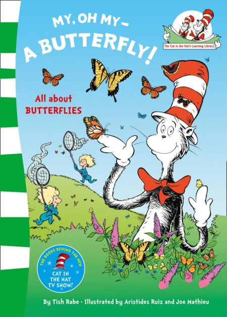 Dr. Seuss -  My Oh My, a Butterfly!
