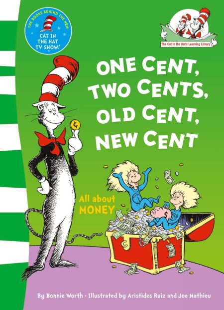 Dr. Seuss -  One Cent, Two Cents