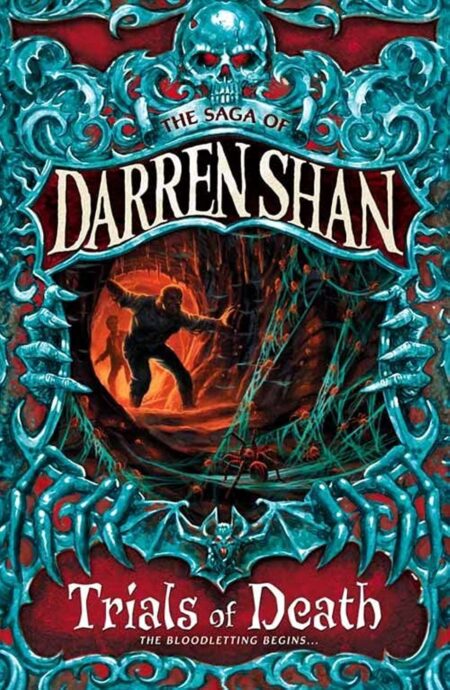 Darren Shan 05 Trials of Death (The Saga of Darren Shan)