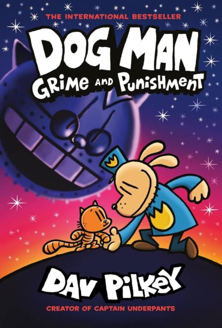 Dog Man: Grime and Punishment (Dog Man #9)