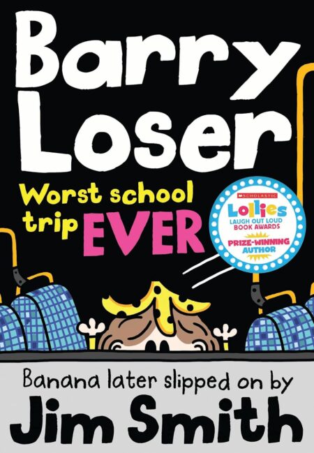 Barry Loser: Worst School Trip Ever