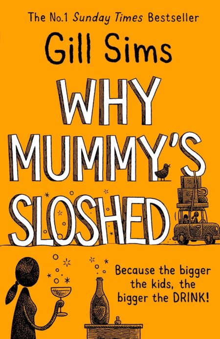 Why Mummy’s Sloshed : Why Mummy Series