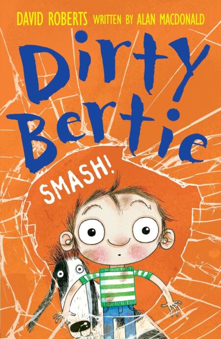 Dirty Bertie Smash!