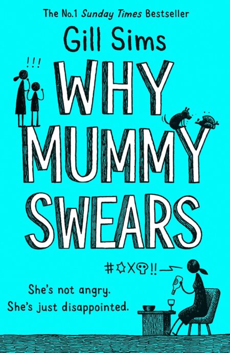 Why Mummy Swears : Why Mummy Series