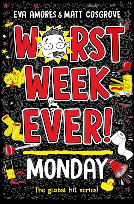 Worst Week Ever! Monday