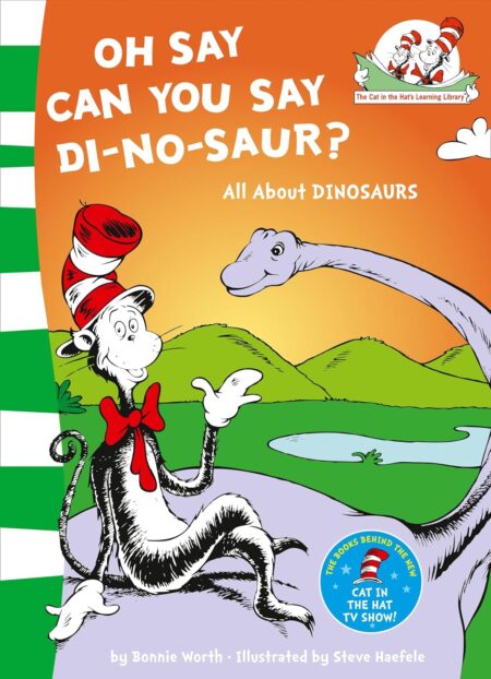 Dr. Seuss -  Oh Say Can You Say Di-No-Saur?