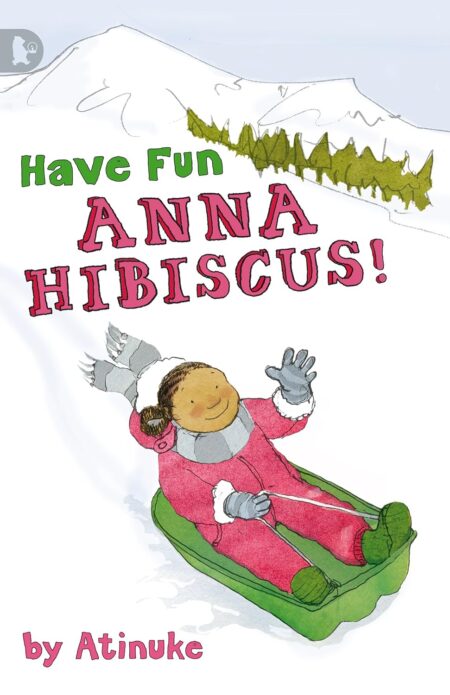 Anna Hibiscus : Have Fun, Anna Hibiscus!