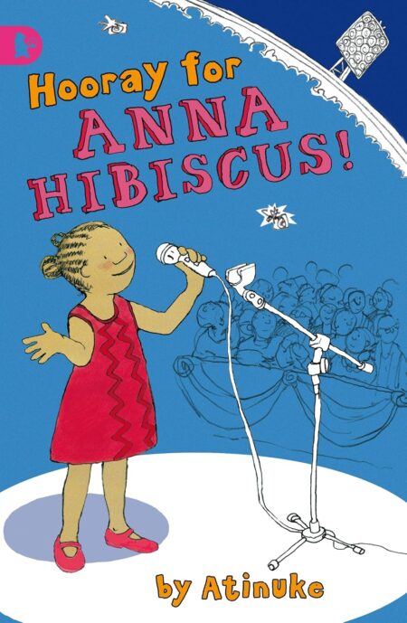 Anna Hibiscus : Hooray for Anna Hibiscus
