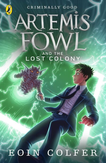 Artemis Fowl: And The Lost Colony Criminally Good