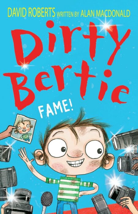 Dirty Bertie Fame