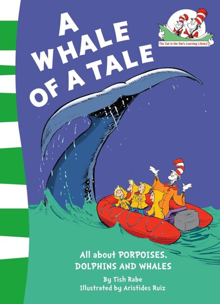 Dr. Seuss - A Whale of a Tale!