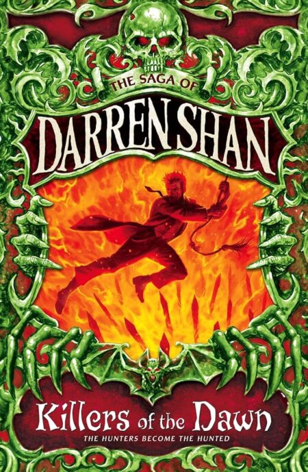 Darren Shan 09 Killers of the Dawn (The Saga of Darren Shan)