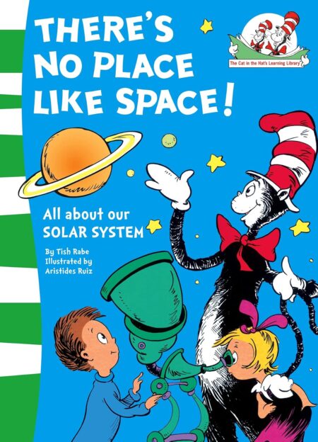 Dr. Seuss - There’s No Place Like Space!