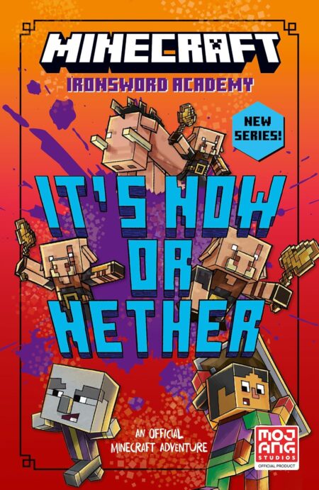 Minecraft: It's Now or Nether!