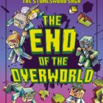 Minecraft: The End of the Overworld!