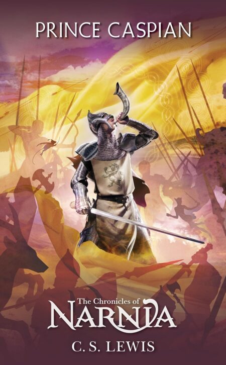 Prince Caspian (The Chronicles of Narnia, Bk. 4)