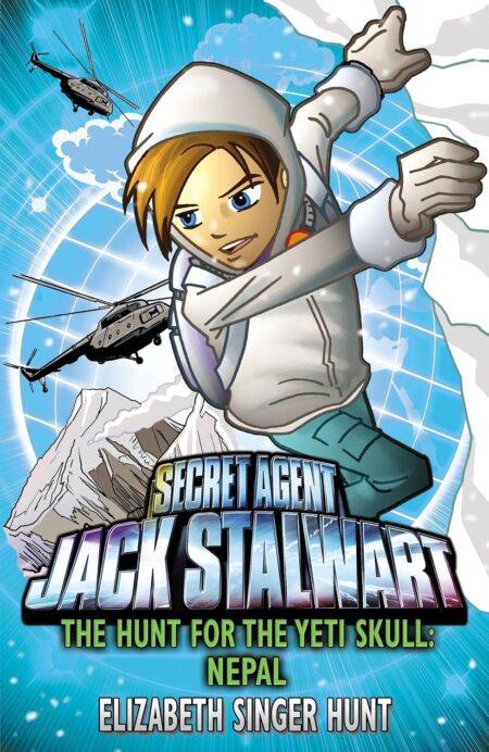 Jack Stalwart: The Hunt for the Yeti Skull – Nepal: Book 13
