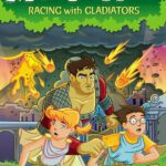 Magic Tree House 13: Racing With Gladiators