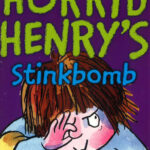 Horrid Henry's Stinkbomb