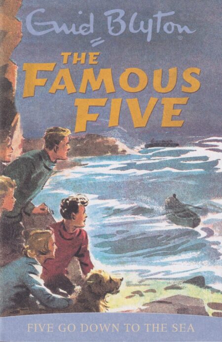 The Famous Five #12 – Five go down to the sea