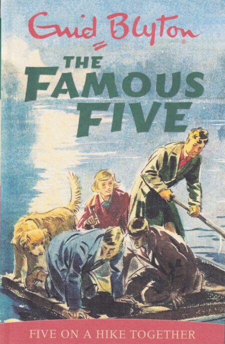 The Famous Five #10 – Five on a hike together